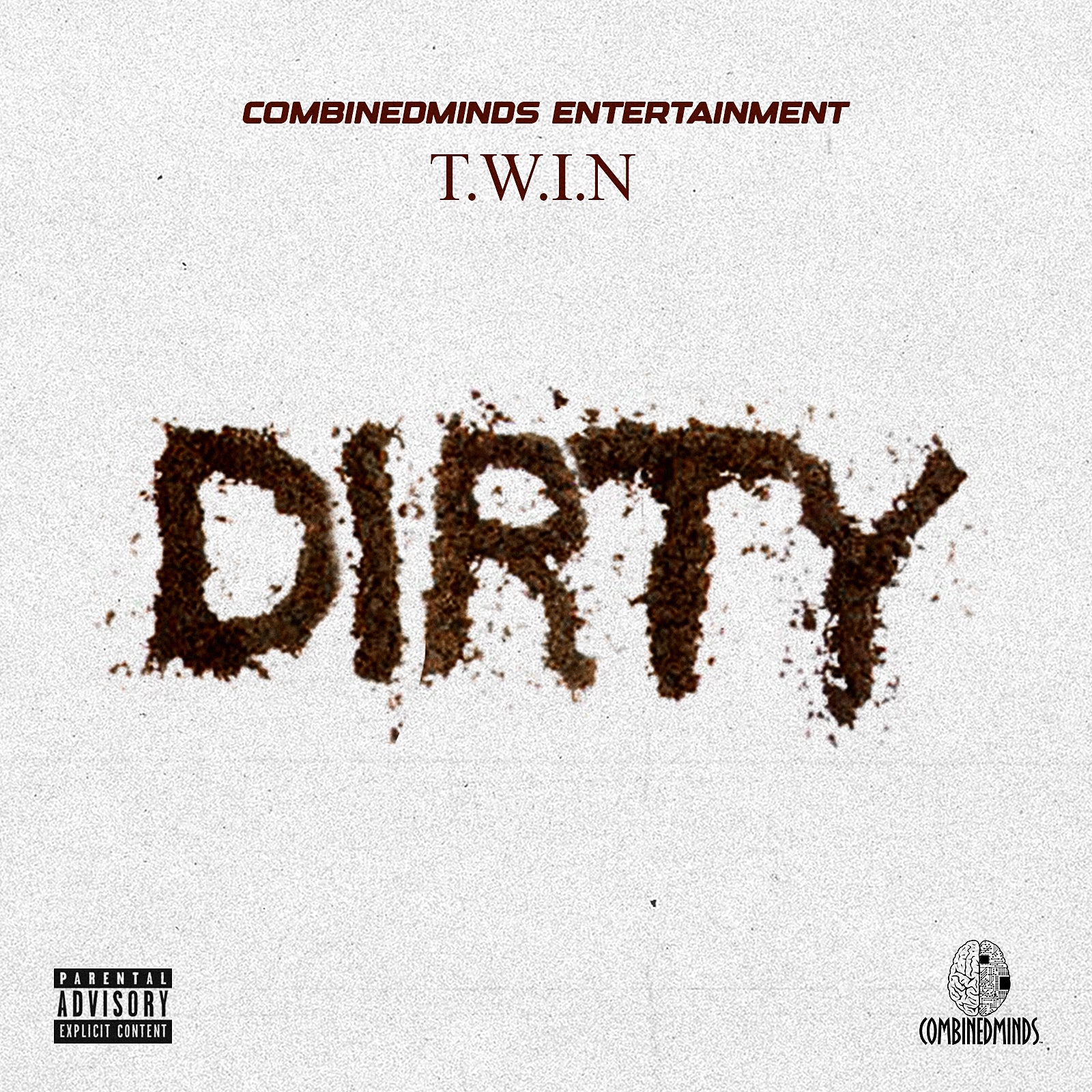 Dirty - T.W.I.N